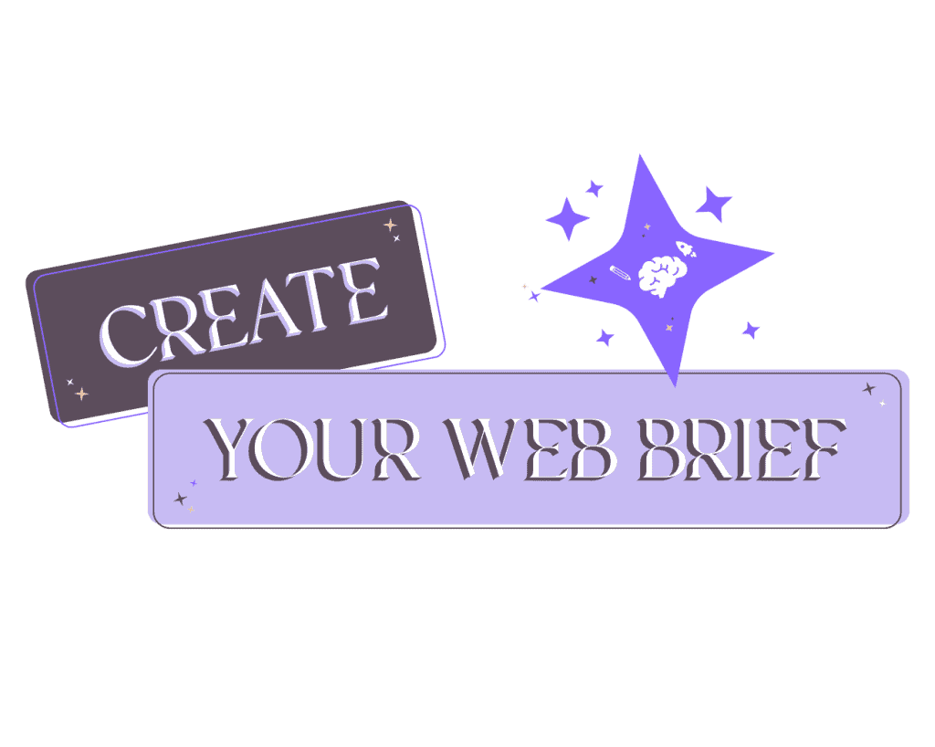 Create your website brief Create your website brief